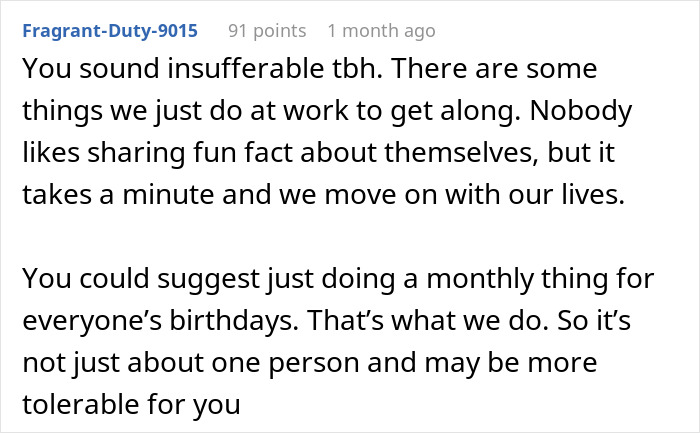 Comment expressing frustration at workplace birthday traditions, suggesting a monthly group celebration to ease annoyed worker birthday cake tension. Comment expressing frustration at workplace birthday traditions, suggesting a monthly group celebration to ease annoyed worker birthday cake tension.