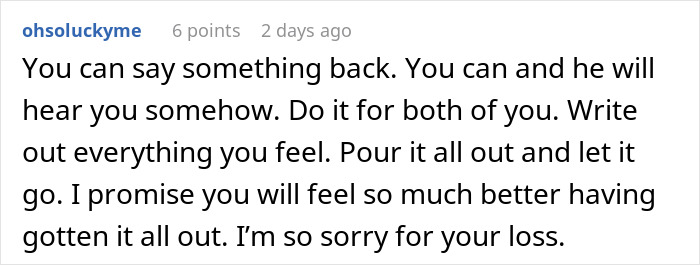 Reddit comment offering advice to express feelings after loss, related to a dad leaving a storage unit in his will.