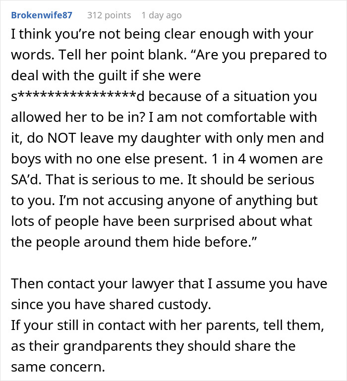 Commenter expressing concern about leaving an 8-year-old with only men present, emphasizing safety and custody advice. Commenter expressing concern about leaving an 8-year-old with only men present, emphasizing safety and custody advice.