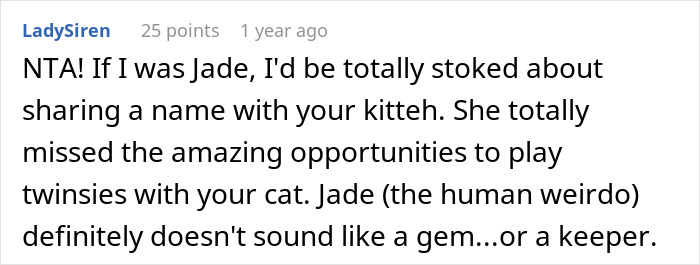 Screenshot of an online comment discussing a woman furious her partner won't rename their cat, mocking her traumatic childhood. Screenshot of an online comment discussing a woman furious her partner won't rename their cat, mocking her traumatic childhood.