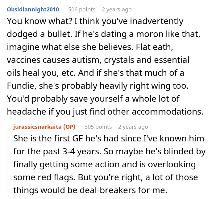 Comment exchange about woman who doesn't believe in dinosaurs and conflict over Jurassic Park being watched by boyfriend's roommate. Comment exchange about woman who doesn't believe in dinosaurs and conflict over Jurassic Park being watched by boyfriend's roommate.