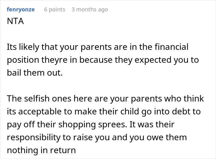 Comment showing someone refusing to sacrifice their future to fix parents’ financial mistakes and calling parents selfish.