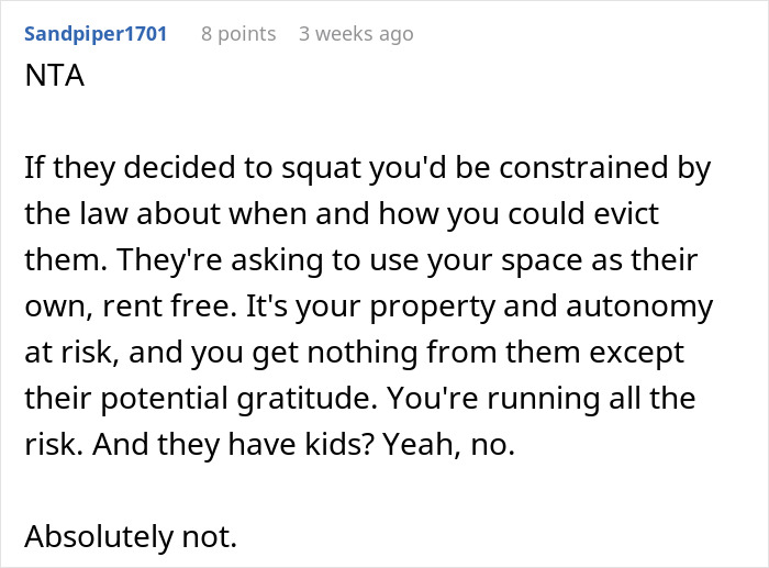 Reddit comment explaining why a guy refuses to give his home to sister and her family, emphasizing landlord rights.