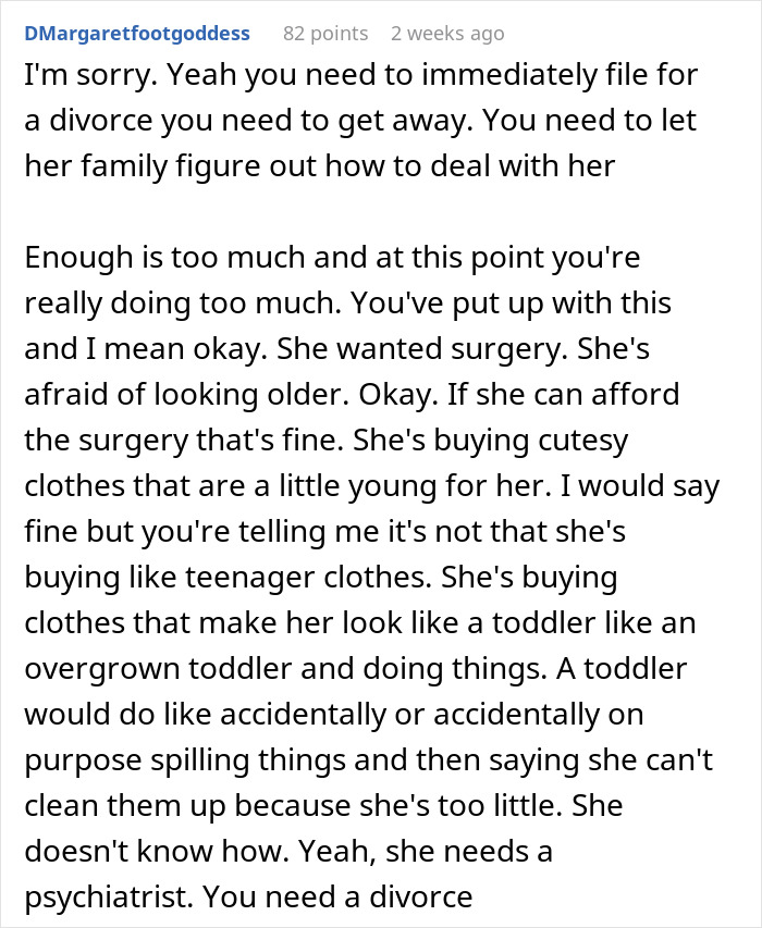 Comment discussing a wife's obsession with looking like an Asian child and the husband's need to divorce after bizarre plastic surgeries. Comment discussing a wife's obsession with looking like an Asian child and the husband's need to divorce after bizarre plastic surgeries.