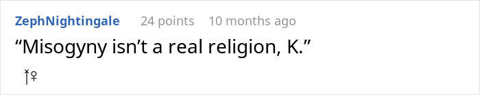 Text post stating misogyny isn’t a real religion, responding to claim about feminine hygiene waste bins and religion. Text post stating misogyny isn’t a real religion, responding to claim about feminine hygiene waste bins and religion.