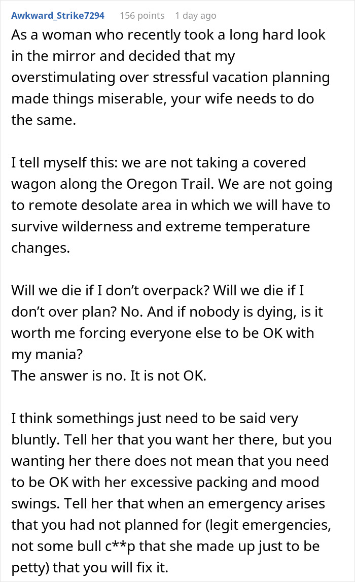 Comment discussing wife’s weird quirk causing traveling difficulties and excessive packing frustrations. Comment discussing wife’s weird quirk causing traveling difficulties and excessive packing frustrations.