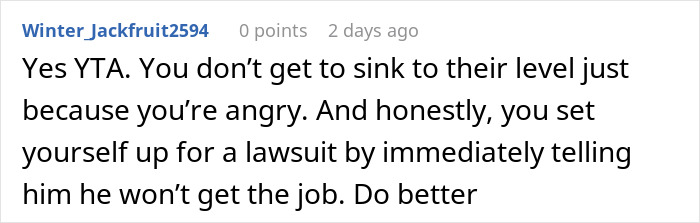 Reddit user warns about ruining a job interview with a 99% chance of getting hired due to poor behavior. Reddit user warns about ruining a job interview with a 99% chance of getting hired due to poor behavior.