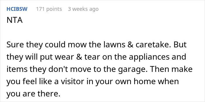 Comment discussing refusal to give home to family, highlighting concerns about wear and tear and feeling like a visitor.