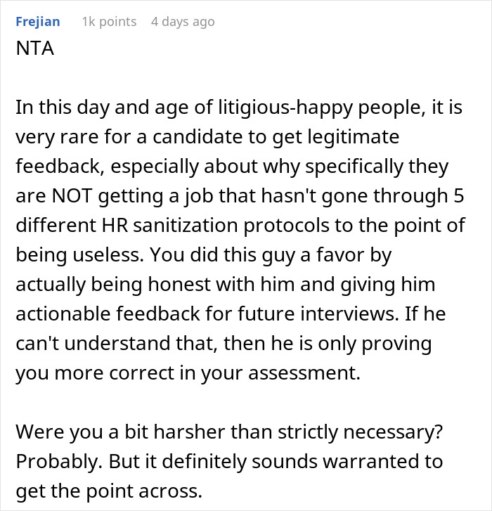 Comment discussing job interview feedback and candidate chances after a guy walks into job interview with high hiring odds. Comment discussing job interview feedback and candidate chances after a guy walks into job interview with high hiring odds.