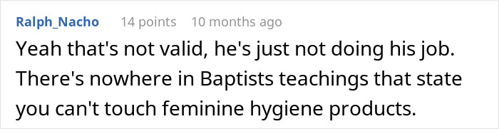 Comment discussing the boss confronting custodian who refused to empty feminine hygiene waste bins due to religion. Comment discussing the boss confronting custodian who refused to empty feminine hygiene waste bins due to religion.
