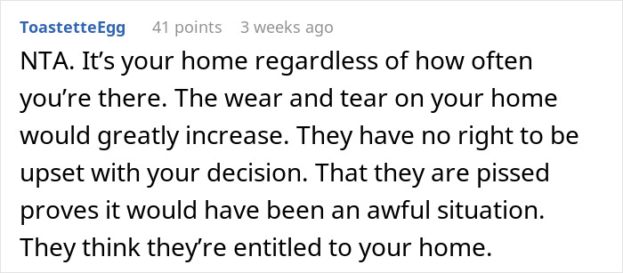 Comment defending homeowner refusing sister and family access, emphasizing homeownership and entitlement issues.