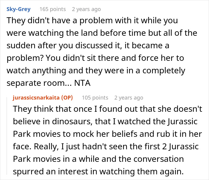 Reddit comments discussing a woman who doesn’t believe in dinosaurs and reacts to Jurassic Park being watched. Reddit comments discussing a woman who doesn’t believe in dinosaurs and reacts to Jurassic Park being watched.