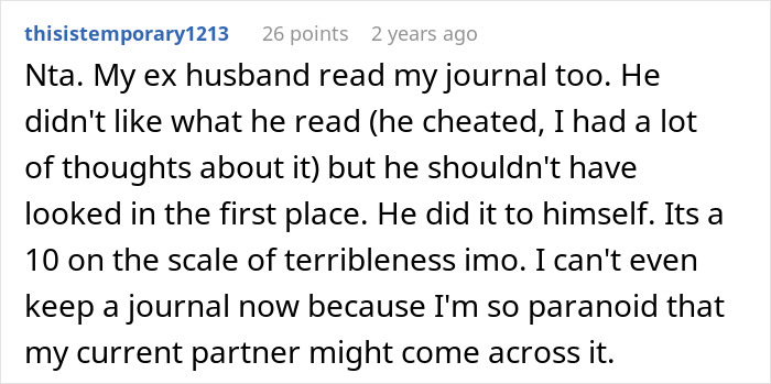 Comment from user about ex-husband reading her journal, highlighting issues of privacy and trust betrayal in relationships. Comment from user about ex-husband reading her journal, highlighting issues of privacy and trust betrayal in relationships.