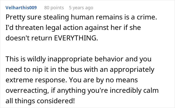 Comment discussing legal action over stealing grandson’s ashes, highlighting family drama and inappropriate behavior concerns.
