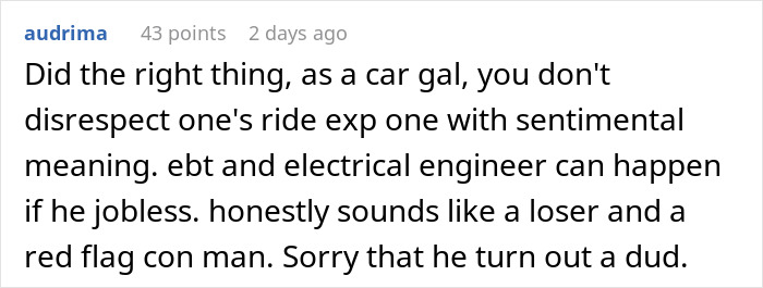 Comment on Reddit discussing a man left on the side of the road after insulting his date. Comment on Reddit discussing a man left on the side of the road after insulting his date.