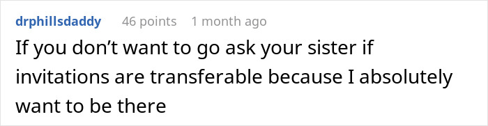 Comment about asking sister if party invitations are transferable, expressing strong desire to attend the rebirth event. Comment about asking sister if party invitations are transferable, expressing strong desire to attend the rebirth event.
