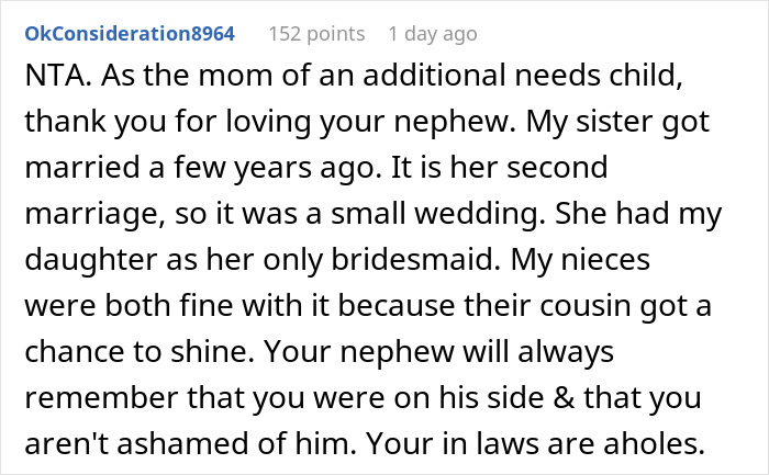 Comment supporting bride for defending autistic nephew against groom's parents calling her self-centered brat at wedding. Comment supporting bride for defending autistic nephew against groom's parents calling her self-centered brat at wedding.