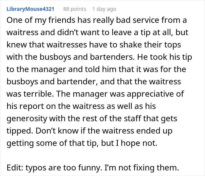 Comment describing man taking back his tip after waitress shamed him, highlighting poor service and tipping busboys and bartenders. Comment describing man taking back his tip after waitress shamed him, highlighting poor service and tipping busboys and bartenders.
