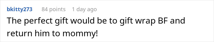 Comment text on a white background sharing a humorous take on gifting involving a boyfriend and his mom for Mother's Day. Comment text on a white background sharing a humorous take on gifting involving a boyfriend and his mom for Mother's Day.