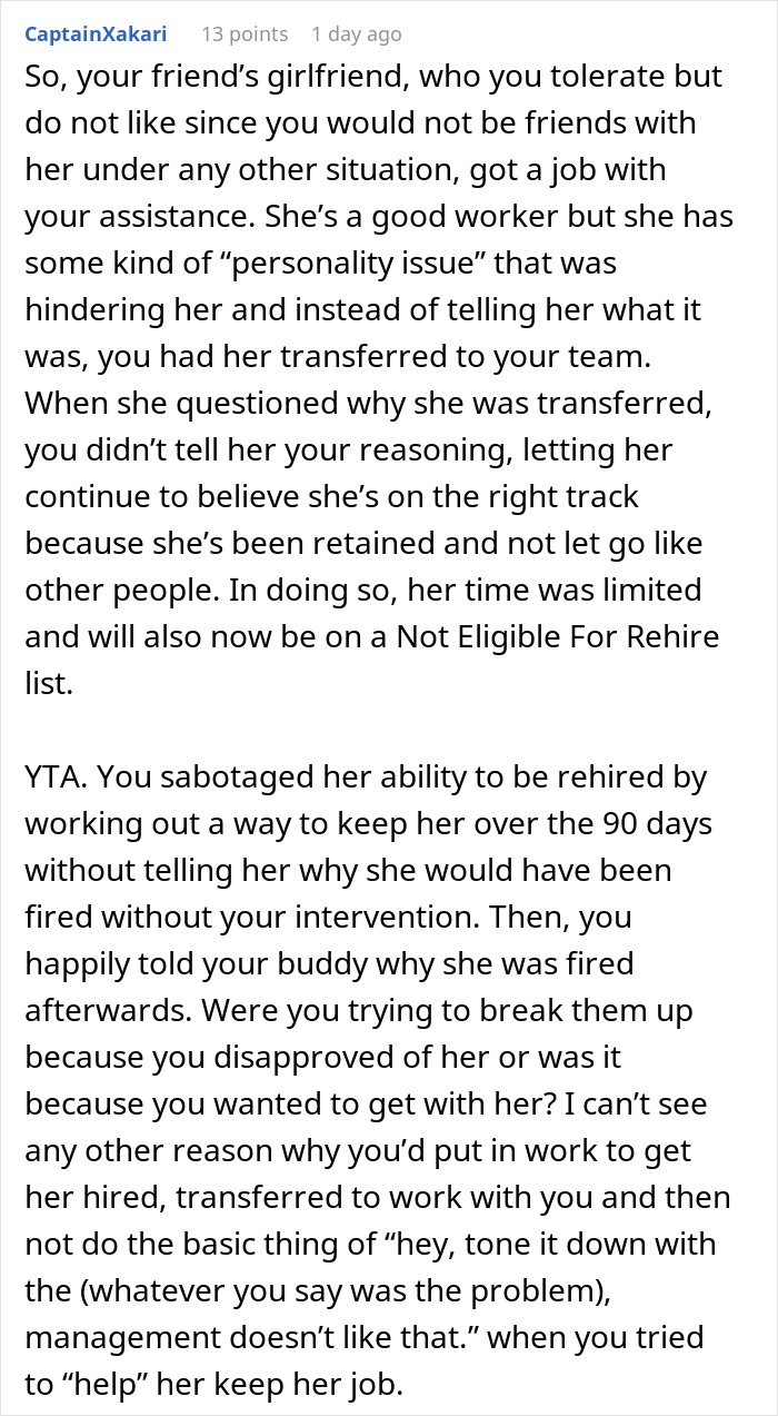 Screenshot of a Reddit comment discussing not telling a friend about getting fired, causing issues at work and rehire eligibility. Screenshot of a Reddit comment discussing not telling a friend about getting fired, causing issues at work and rehire eligibility.