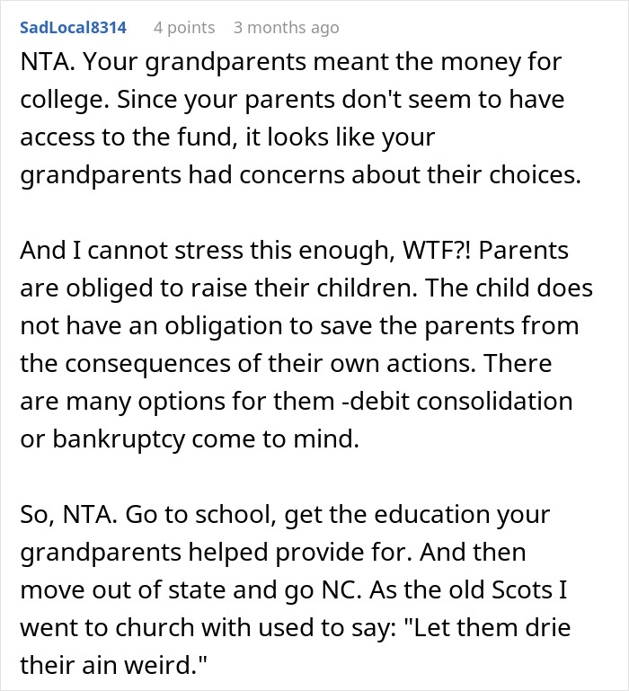 Comment explaining a teen refuses to sacrifice future for parents’ financial mistakes and encourages pursuing education.