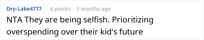 Comment discussing a teen refusing to sacrifice her future due to parents' financial mistakes and their negative reaction.