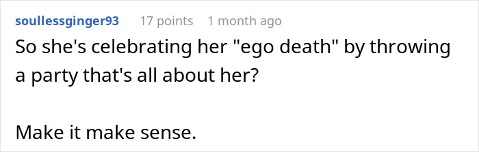 Screenshot of a social media comment expressing confusion about a sister’s rebirth party and the guy’s discomfort attending it. Screenshot of a social media comment expressing confusion about a sister’s rebirth party and the guy’s discomfort attending it.