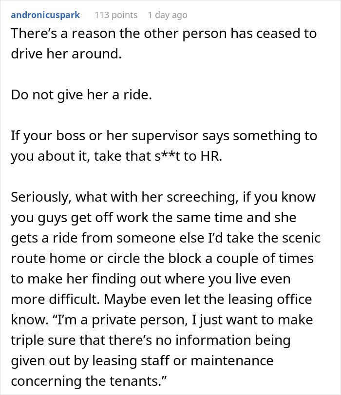 Comment discussing a woman living quietly until a coworker moves in and starts demanding rides without notice.