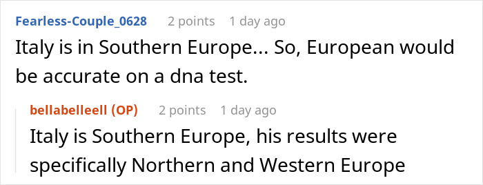 Comment thread discussing DNA test results with inlaws-day ruined genetic heritage information about European ancestry. Comment thread discussing DNA test results with inlaws-day ruined genetic heritage information about European ancestry.
