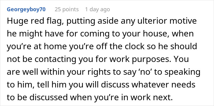 Comment on single mom uncomfortable as her boss repeatedly shows up at her home, highlighting her right to set boundaries. Comment on single mom uncomfortable as her boss repeatedly shows up at her home, highlighting her right to set boundaries.