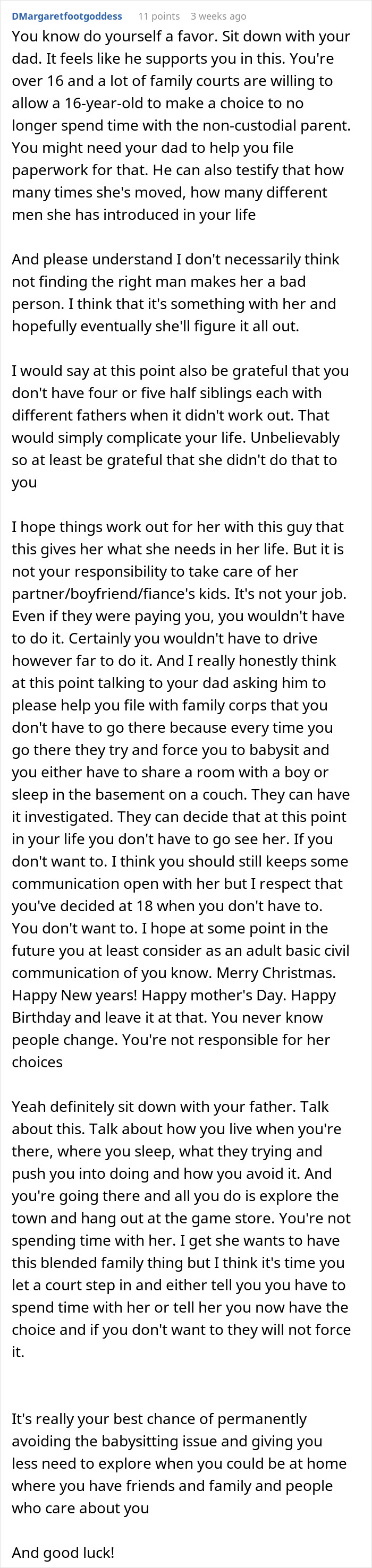 Comment advising a teen on handling absentee mom expecting him to babysit fiancé's kids and pause his life for their dates. Comment advising a teen on handling absentee mom expecting him to babysit fiancé's kids and pause his life for their dates.