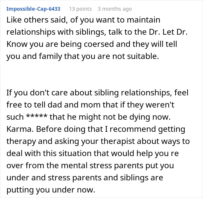 Comment discussing sibling relationships and refusing organ donation due to childhood trauma with a toxic father. Comment discussing sibling relationships and refusing organ donation due to childhood trauma with a toxic father.