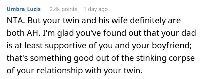 Comment on Reddit discussing a gay man’s twin and relationship challenges, highlighting support from his dad. Comment on Reddit discussing a gay man’s twin and relationship challenges, highlighting support from his dad.