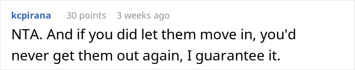 Comment on a forum post about a guy refusing to give his home to sister and her family, emphasizing landlord boundaries.