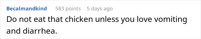 Text comment warning about the dangers of eating raw chicken left out, related to biohazard concerns and food safety. Text comment warning about the dangers of eating raw chicken left out, related to biohazard concerns and food safety.