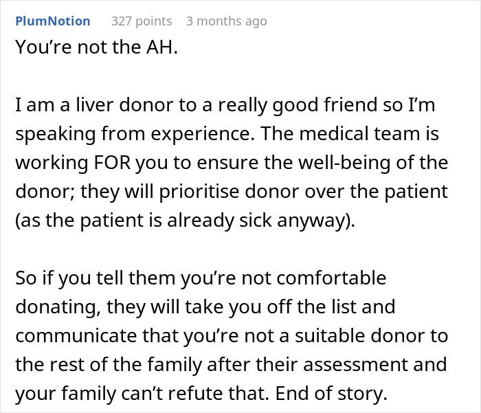 Commenter explaining experience as a liver donor, advising on refusing organ donation to a difficult father. Commenter explaining experience as a liver donor, advising on refusing organ donation to a difficult father.