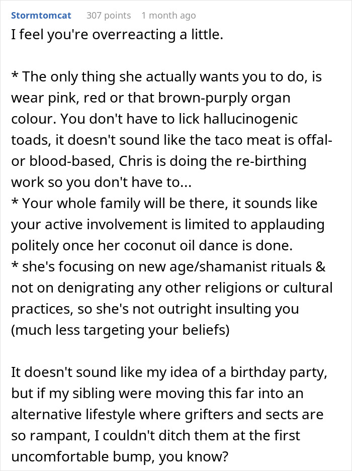 Screenshot of a Reddit comment discussing a guy skipping his sister’s re-birth party due to discomfort with the event. Screenshot of a Reddit comment discussing a guy skipping his sister’s re-birth party due to discomfort with the event.