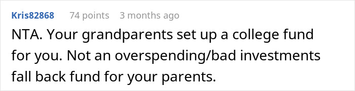 Comment stating grandparents set up a college fund, not a fallback fund for parents' financial mistakes, on a discussion thread.