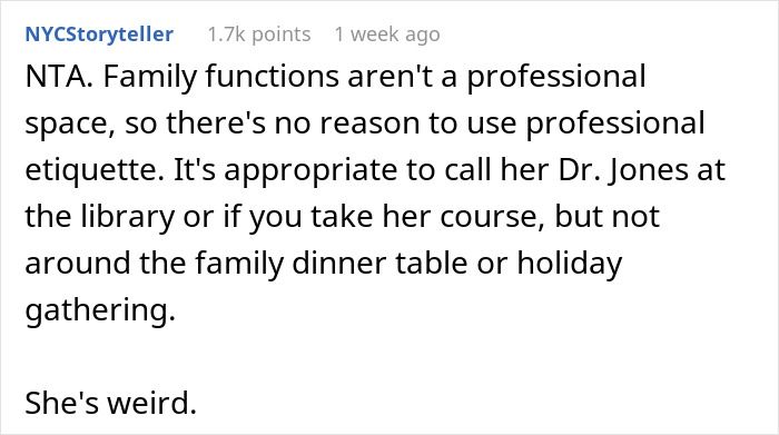 Comment discussing expectations around using the title doctor for an aunt with a PhD in family settings. Comment discussing expectations around using the title doctor for an aunt with a PhD in family settings.
