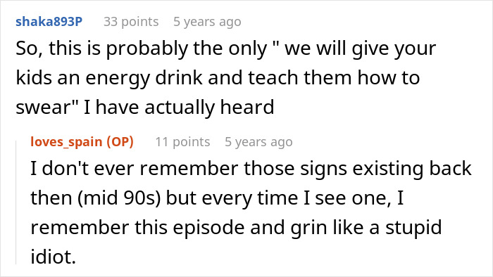 Screenshot of a Reddit thread discussing a teen's babysitting plan turning a 6-year-old into a mini metalhead with a sugar rush. Screenshot of a Reddit thread discussing a teen's babysitting plan turning a 6-year-old into a mini metalhead with a sugar rush.