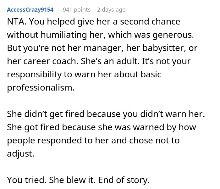Comment on AITA for not telling friend about getting fired, explaining responsibility and professional consequences. Comment on AITA for not telling friend about getting fired, explaining responsibility and professional consequences.