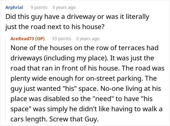 Screenshot of an online discussion about a man treating a public road in front of his house as personal parking space. Screenshot of an online discussion about a man treating a public road in front of his house as personal parking space.