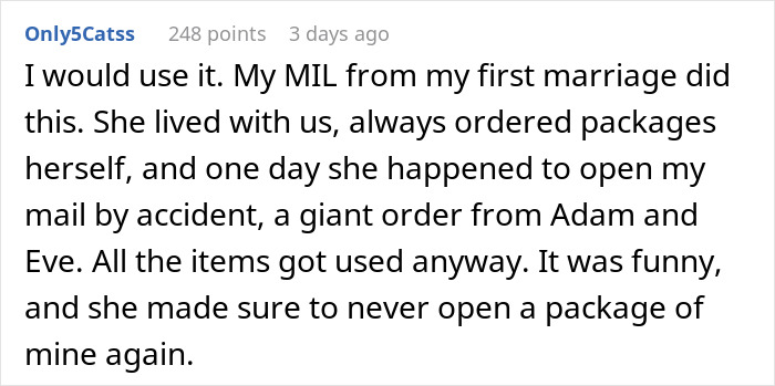 Comment discussing a nosy MIL who opens packages and a DIL's surprising response with a vibrating gift. Comment discussing a nosy MIL who opens packages and a DIL's surprising response with a vibrating gift.