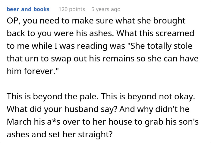 Comment discussing entitled grandma causing family drama after stealing grandson’s ashes and refusing to return them.