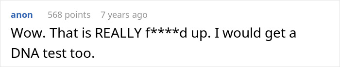 Comment on a forum post expressing shock about a husband feeling sick after realizing who their son is named after and suggesting a DNA test. Comment on a forum post expressing shock about a husband feeling sick after realizing who their son is named after and suggesting a DNA test.