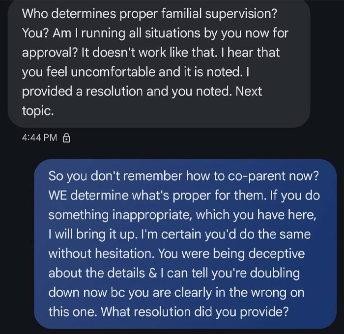 Text message exchange between co-parents debating proper familial supervision and concerns about spending the night at mom's boyfriend's house. Text message exchange between co-parents debating proper familial supervision and concerns about spending the night at mom's boyfriend's house.