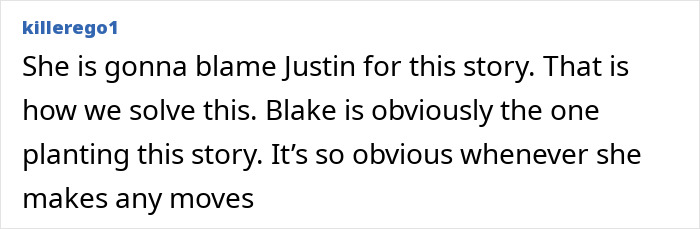 Commenter killerego1 discussing Blake Lively’s involvement in a story amid a court reality check situation. Commenter killerego1 discussing Blake Lively’s involvement in a story amid a court reality check situation.