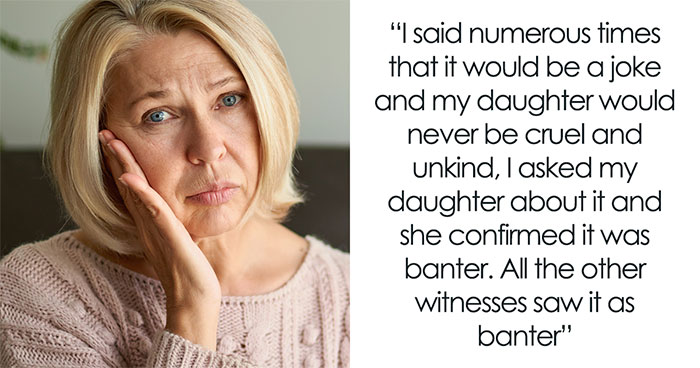 Woman Can’t Get Over Friend’s Daughter’s Snide Remark About Her, Her Attempt At Revenge Backfires