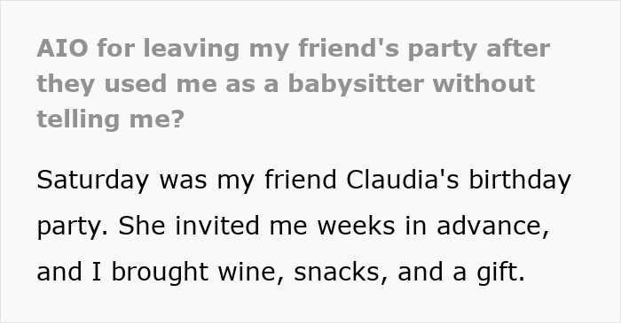 Woman Brings Wine And A Gift To A Party, Is Expected To Babysit Without Warning Woman Brings Wine And A Gift To A Party, Is Expected To Babysit Without Warning