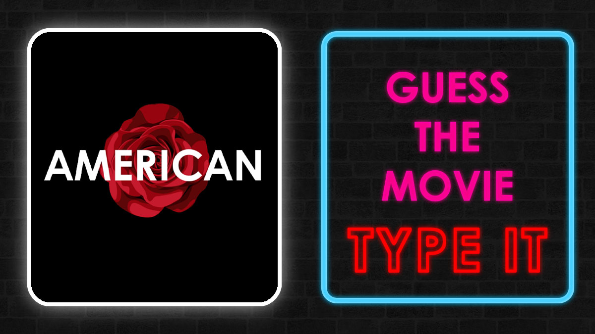 Visual hint of Hollywood movies with word American over a red rose and neon sign saying guess the movie type it.